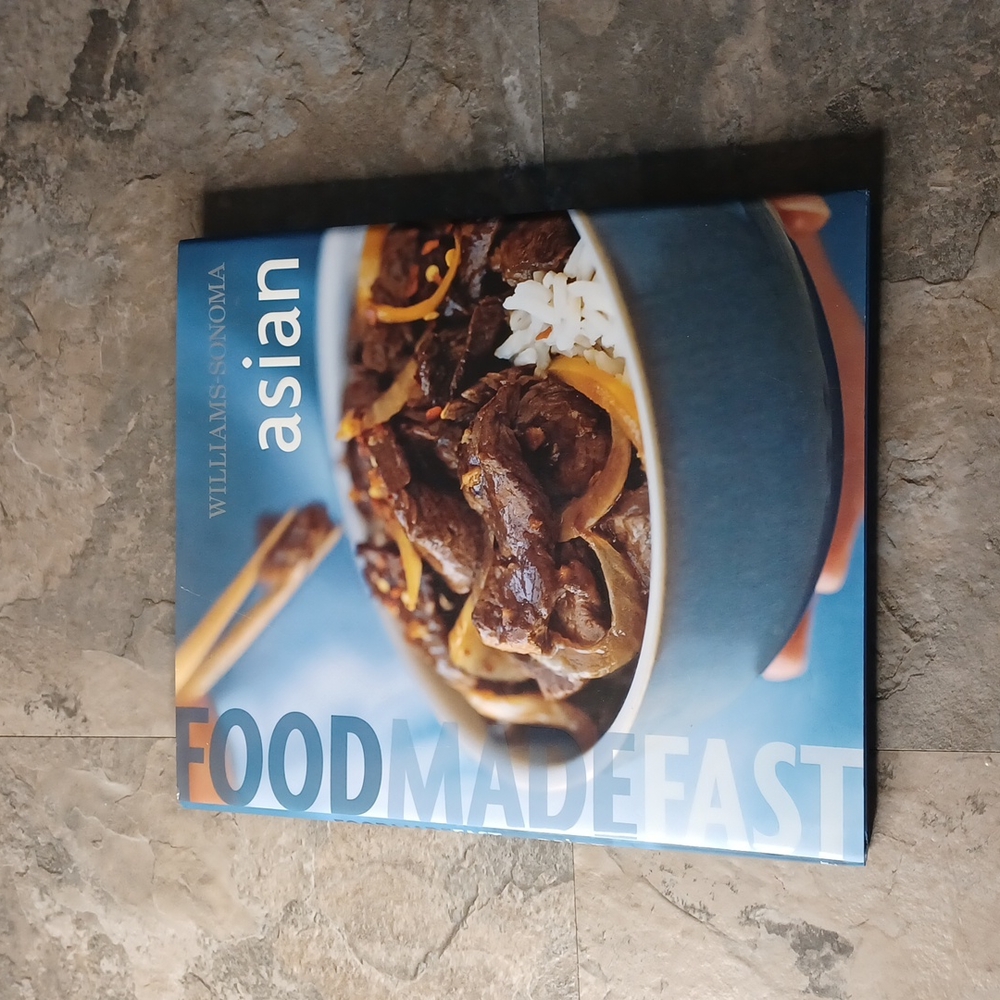 Williams Sonoma Asian Food Made Fast Cookbook